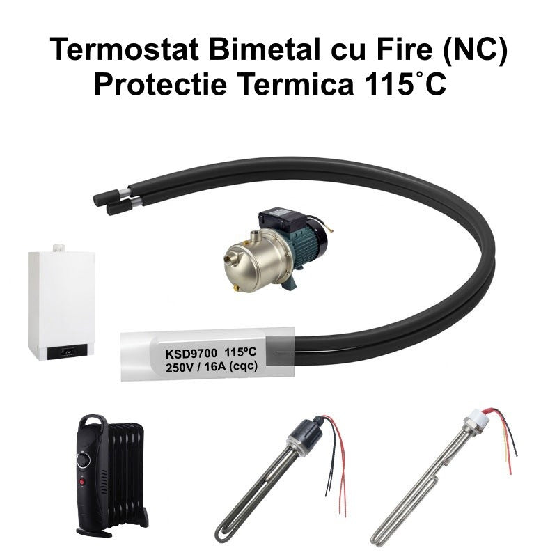 Termostat Temperatura 115˚C cu Fire, Bimetal KSD9700 NC, 250/16A